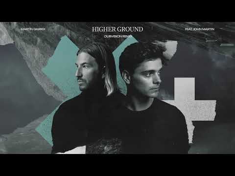 Martin Garrix feat. John Martin - Higher Ground (DubVision Remix)