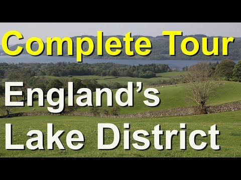 Lake District, The Complete Tour, England - UCvW8JzztV3k3W8tohjSNRlw