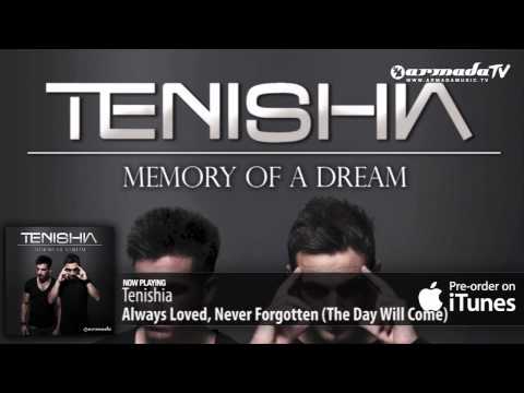 Tenishia - Memory of a Dream (Album mix) Out now! - UCGZXYc32ri4D0gSLPf2pZXQ