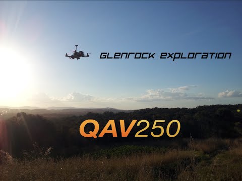 Glenrock Exploration - QAV250 - FPV - UCRNxqk7A7fhmlLLCXEWpe6w