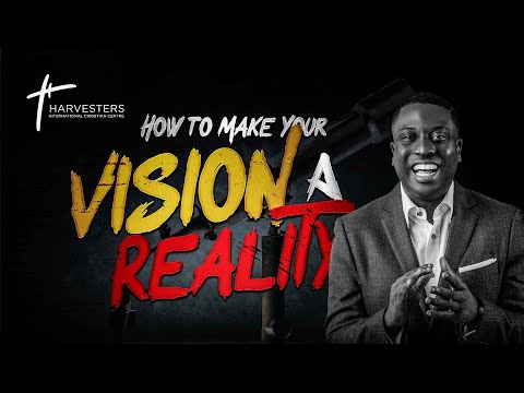 Mid- Week Service :  How To Make Your  Vision A Reality  Pst Dayo Ogunrombi  13th October 2021
