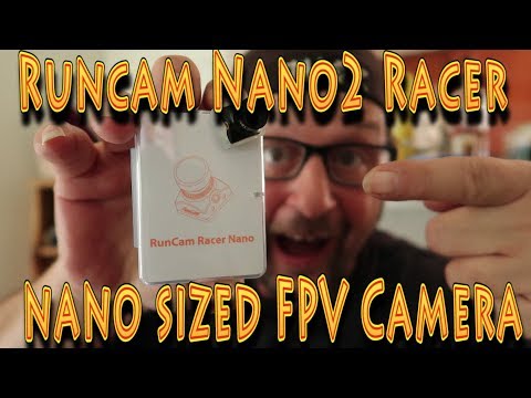 Review: Runcam Nano Racer FPV Camera Intro!!! (04.30.2019) - UC18kdQSMwpr81ZYR-QRNiDg