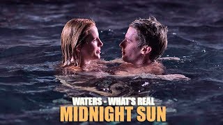 Waters - What's Real (Lyric video) • Midnight Sun Soundtrack •