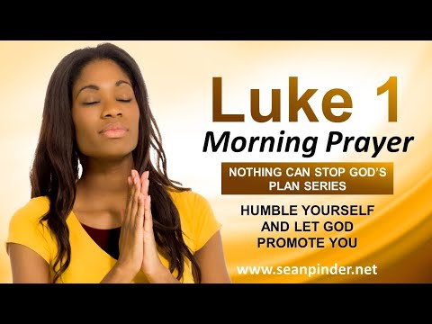 HUMBLE Yourself and Let God PROMOTE You - Morning Prayer