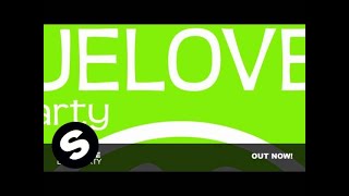 Truelove - Let's Party (Original Mix)