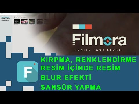 Filmora Türkçe kullanımı, Kırpma, PİP, renklendirme, sansür uygulama
