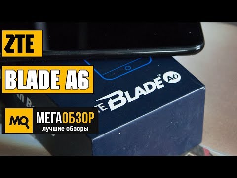 Обзор ZTE Blade A6 с мощной начинкой - UCrIAe-6StIHo6bikT0trNQw