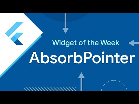 AbsorbPointer (Flutter Widget of the Week) - UC_x5XG1OV2P6uZZ5FSM9Ttw