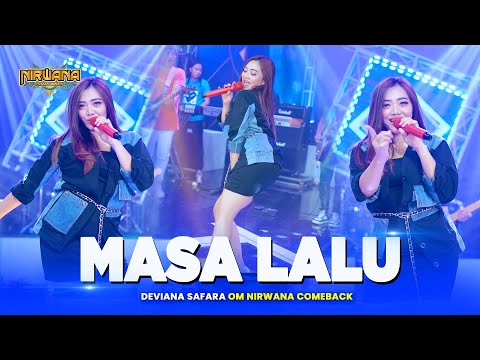 MASA LALU - Deviana Safara OM NIRWANA COMEBACK