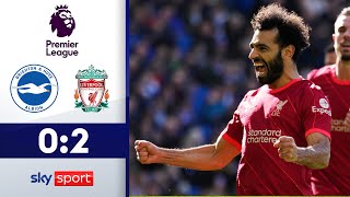 Reds siegen zum 8. Mal in Folge! | Brighton - FC Liverpool 0:2 | Highlights - Premier League 21/22