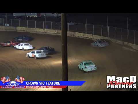 Crown Vic Feature - Cherokee Speedway 7/3/23 - dirt track racing video image