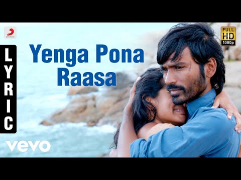 Maryan - Yenga Pona Raasa Tamil Lyric | A.R. Rahman | Dhanush - UCTNtRdBAiZtHP9w7JinzfUg