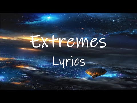 Alan Walker & Trevor Daniel - Extremes (Lyrics)