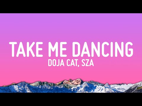 Doja Cat - Take Me Dancing (Lyrics) ft. SZA