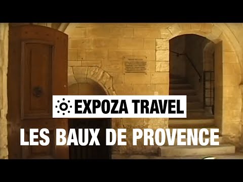 Les Baux de Provence Vacation Travel Video Guide - UC3o_gaqvLoPSRVMc2GmkDrg