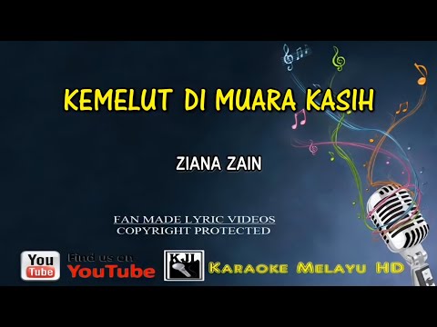 Kemelut Di Muara Kasih - Ziana Zain (KARAOKE) HD