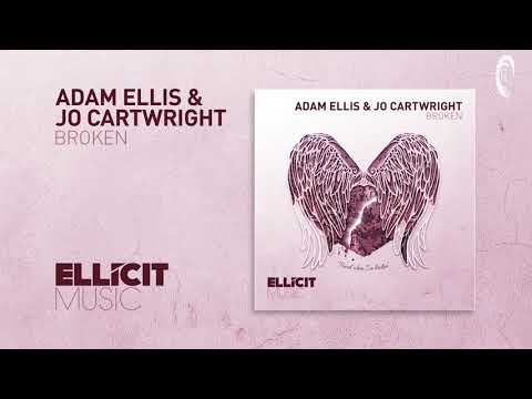 Adam Ellis & Jo Cartwright - Broken (Extended Mix) Ellicit Music - UCsoHXOnM64WwLccxTgwQ-KQ