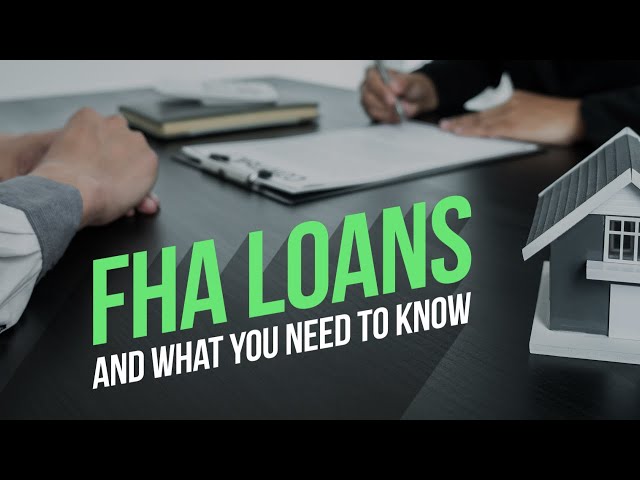 FHA Loan Interest Rates: What You Need to Know