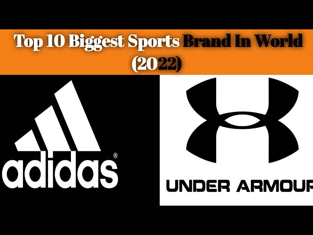 What Is the Biggest Sports Brand in the World?