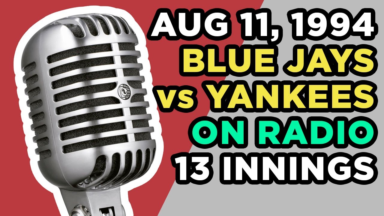 Toronto Blue Jays vs New York Yankees - Radio Broadcast video clip