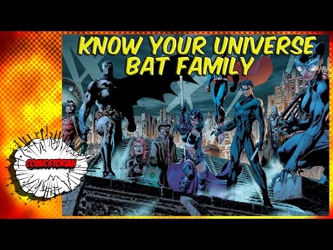 The Bat Family (Batman) - Know Your Universe (Ft. Sal!) | Comicstorian - UCmA-0j6DRVQWo4skl8Otkiw