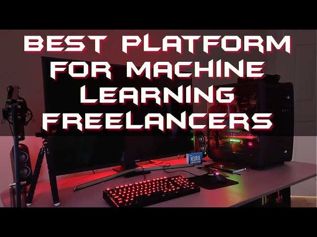 How to Find the Best Freelance Machine Learning Experts