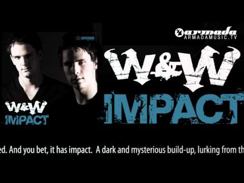 W&W - Impact (Original Mix) - UCGZXYc32ri4D0gSLPf2pZXQ