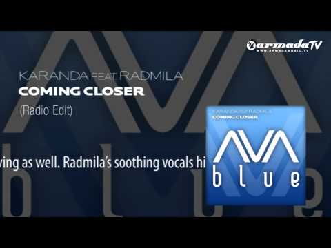 Karanda feat. Radmila - Coming Closer (Radio Edit) - UCGZXYc32ri4D0gSLPf2pZXQ