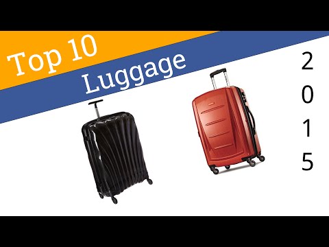 10 Best Luggage 2015 - UCXAHpX2xDhmjqtA-ANgsGmw