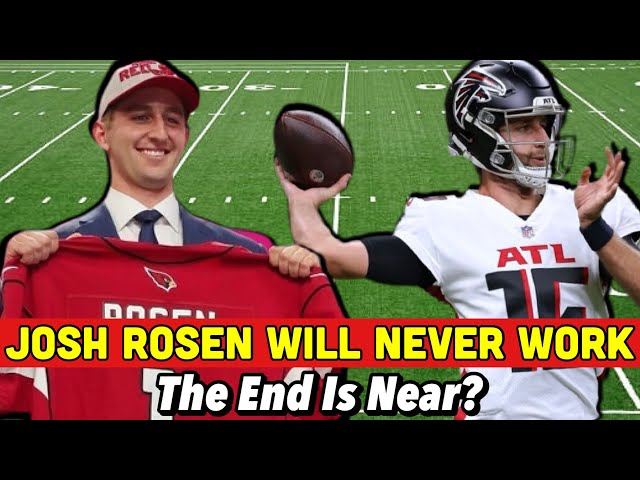 Is Josh Rosen Still In The NFL?