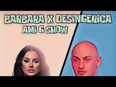 Barbara Bobak x Desingerica- AMI G SHOW (extended version)