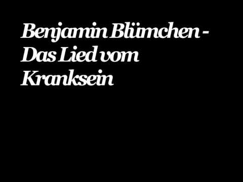 Benjamin Blümchen - Das Lied vom Kranksein