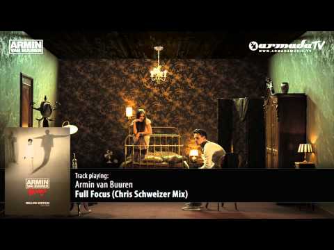 Armin van Buuren - Full Focus (Chris Schweizer Mix) - UCGZXYc32ri4D0gSLPf2pZXQ