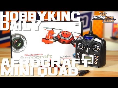 HobbyKing Daily - Aerocraft Mini Quad - UCkNMDHVq-_6aJEh2uRBbRmw