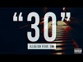 MV เพลง 30 - ILLSLICK Feat. Dm