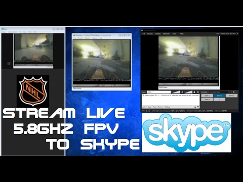 How To Stream LIVE 5.8Ghz FPV Video To Skype! - UCU33TAvzA-wgPMgcrdMVIdg