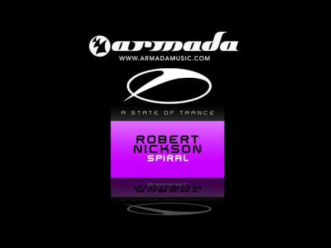 Robert Nickson - Spiral (Original Mix) - UCalCDSmZAYD73tqVZ4l8yJg