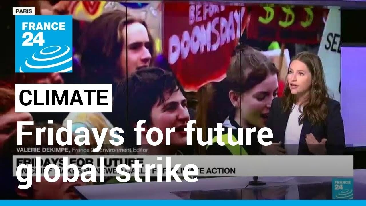 Fridays for future: Protesters fear climate change impact, demand aid for poor • FRANCE 24 English