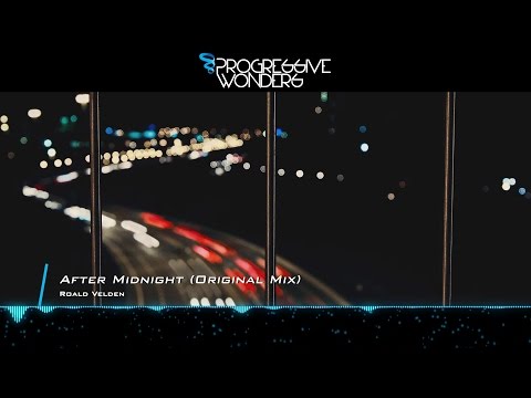 Roald Velden - After Midnight (Original Mix) [Music Video] [Moonscape Records] - UCggxLgpWDImUHXB-KQNkXBw