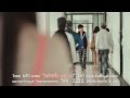MV เพลง อย่าเพิ่ง Say No - ไบร์ท AF9