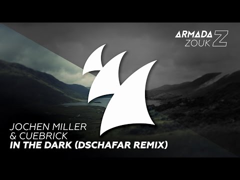 Jochen Miller & Cuebrick - In The Dark (Dschafar Remix) - UCGZXYc32ri4D0gSLPf2pZXQ