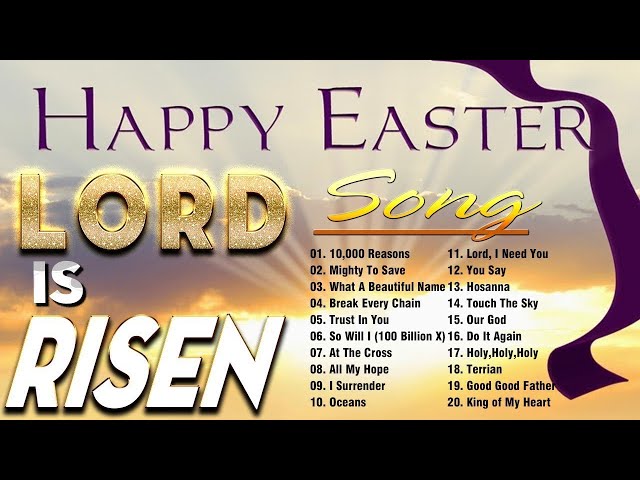 Easter Sunday Gospel Music Playlist