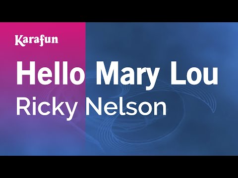 Karaoke Hello Mary Lou - Ricky Nelson * - UCbqcG1rdt9LMwOJN4PyGTKg