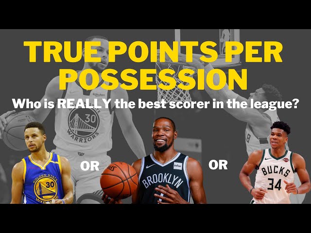 What Points Per Possession Can Teach Us About the NBA