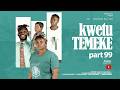 KWETU TEMEKE PART 99 Full HD@posatz