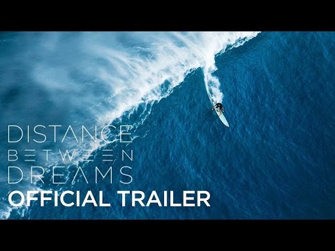 Distance Between Dreams | OFFICIAL TRAILER - UCblfuW_4rakIf2h6aqANefA