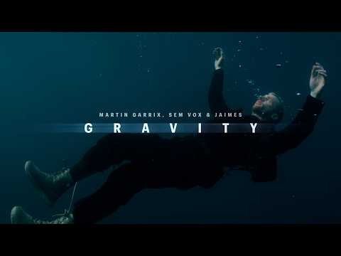 Martin Garrix & Sem Vox feat. Jaimes - Gravity (Official Video)