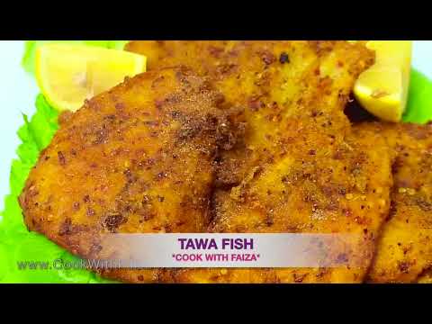 TAWA FISH/ HOW TO COOK TAWA FISH/ LAHORI TAWA FISH *COOK WITH FAIZA* - UCR9WXUxcp0bR9OWi5ersIHw