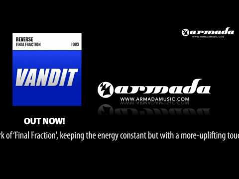 Reverse - Final Fraction (Original Mix) - UCGZXYc32ri4D0gSLPf2pZXQ
