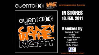 Guenta K. feat. Kane - Crazy in the night (Video Popmix)